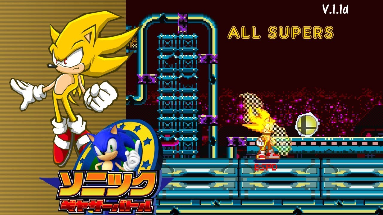 Sonic Gather Battle v1.1d-All Supers