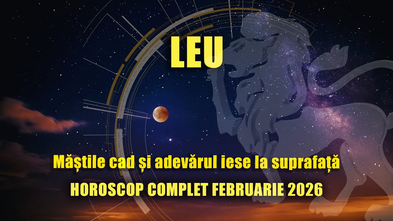 ♌LEU♌Horoscop Februarie 2026🔥Se schimbă relațiile, banii și intimitatea - adevăruri incomode!