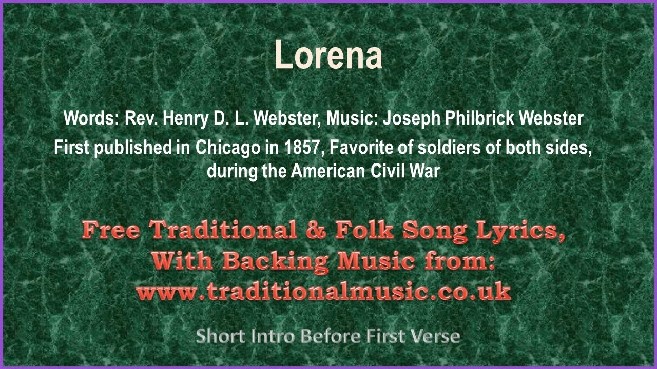 Lorena(American Traditional) - Song  Lyrics & Music
