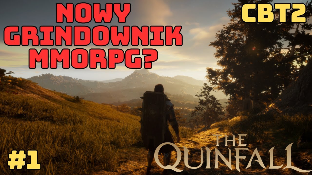 Testy nowego MMORPGA  - The Quinfall CBT2(1) Gameplay PL