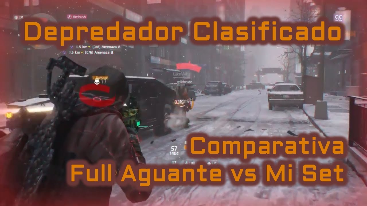 The Division - Marca del Depredador Clasificado | Comparativa Full Aguante / Mi Set