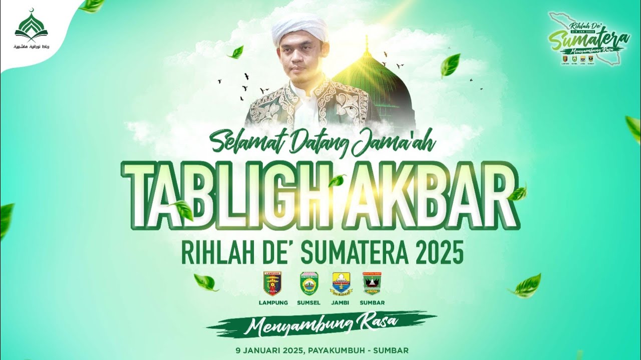 Tabligh Akbar Rihlah De' Sumatera 2025 || Surau Suluk Nur Muthmainnah, Payakumbuh, Sumbar