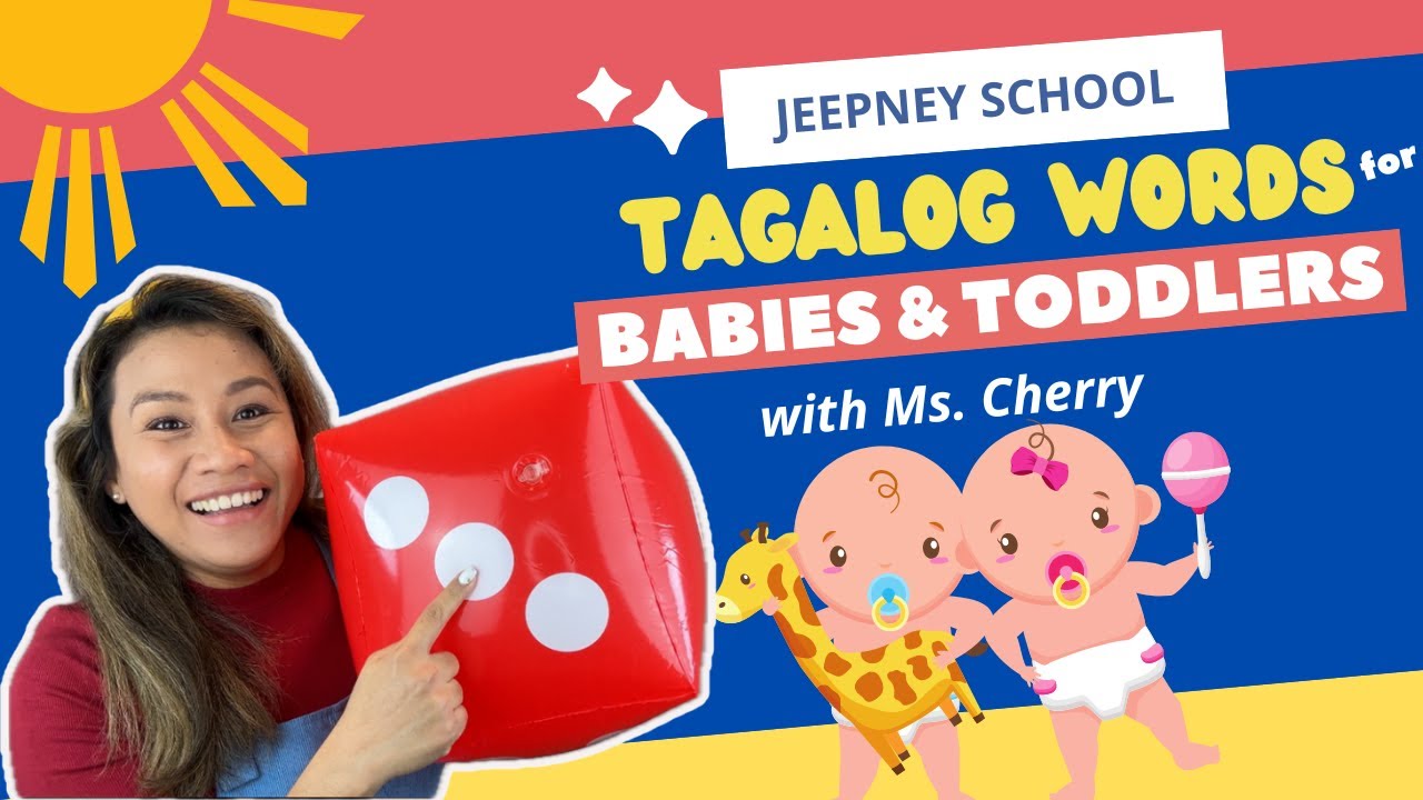 JEEPNEY SCHOOL | TAGALOG WORDS FOR BABIES AND TODDLERS |  FAMILIES  | FEELINGS  | PLAYTIME AND MORE