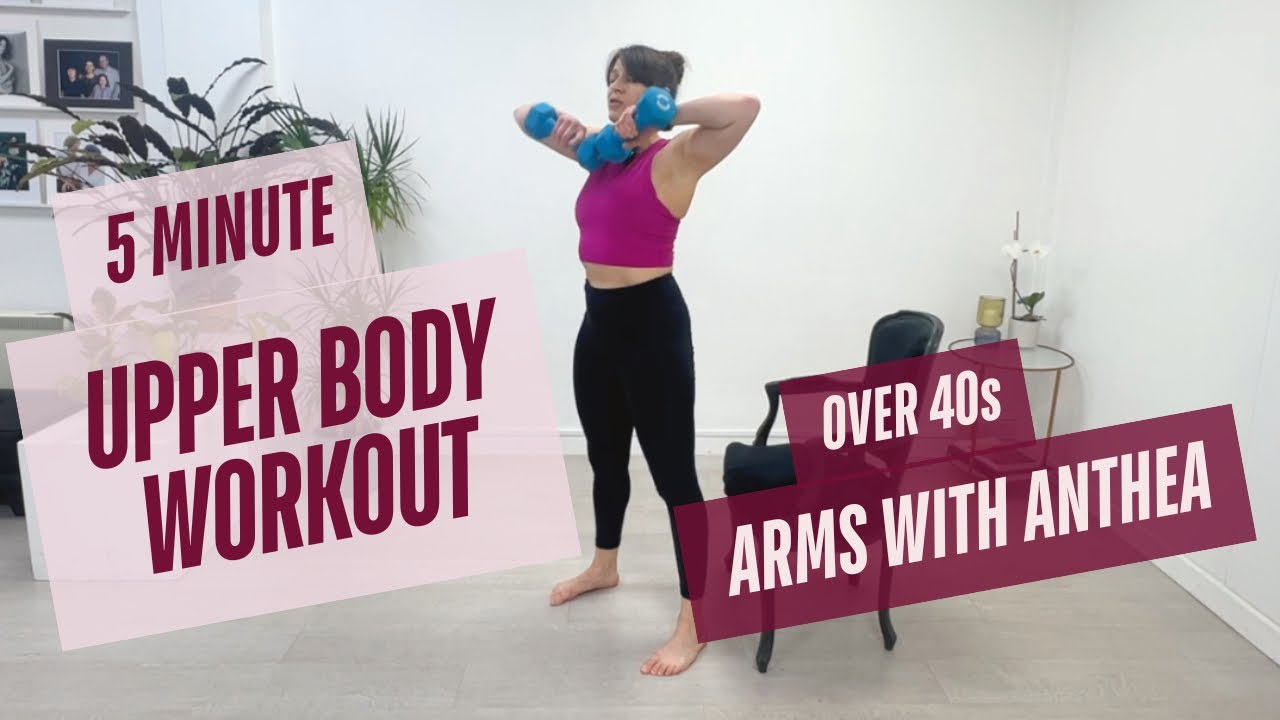 Arms with Anthea 29 Upper Body Workout for Women Over 40