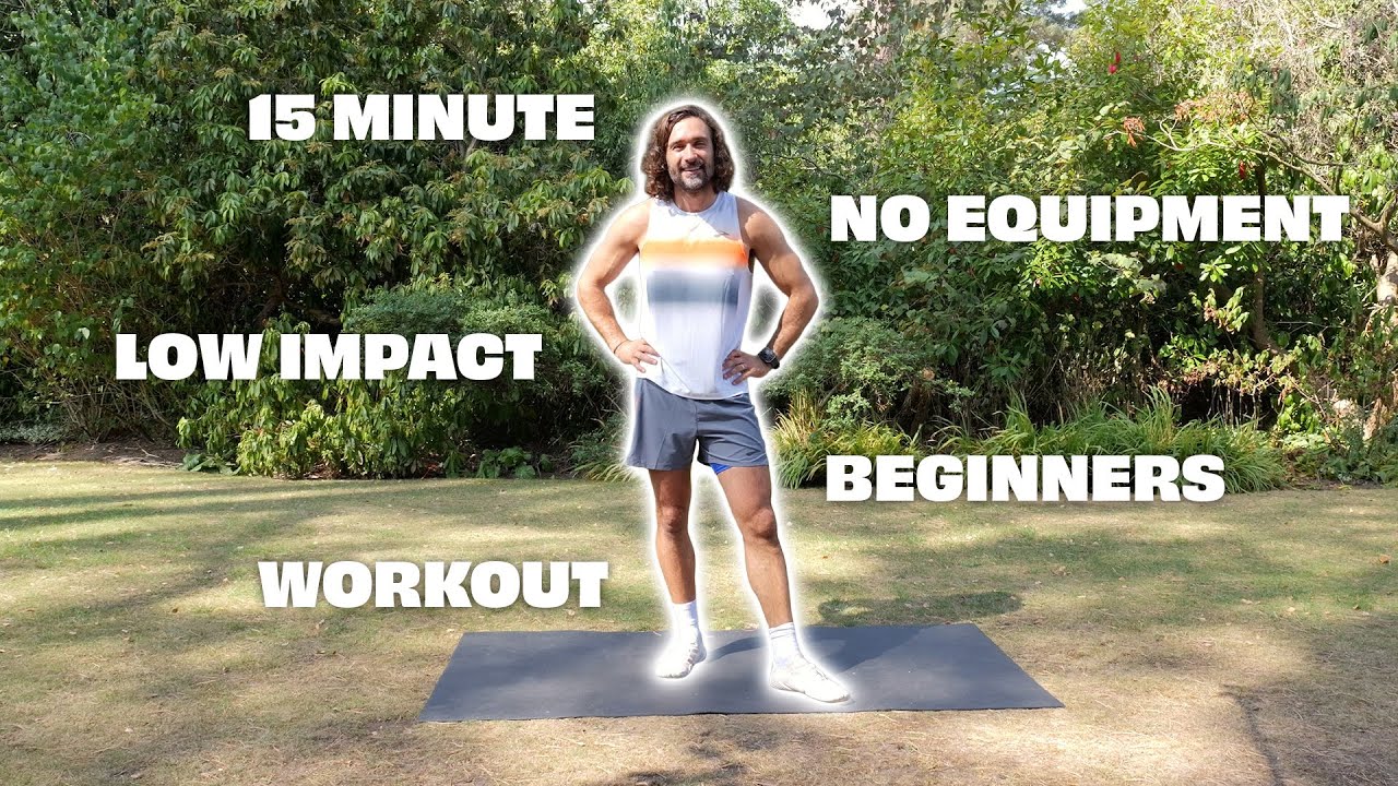 15 Min LOW IMPACT Workout FOR BEGINNERS | Joe Wicks Workouts
