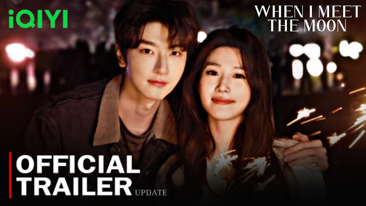 When I Meet The Moon Official Trailer : release date | Lin Yi, Lu Yu Xiao | New chinese drama