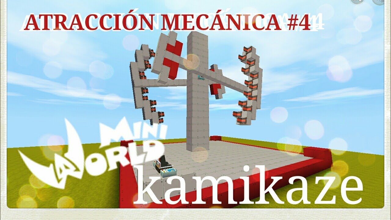 ATRACCION MECANICA #4 - MiniWorld ( como hacer un kamikaze )