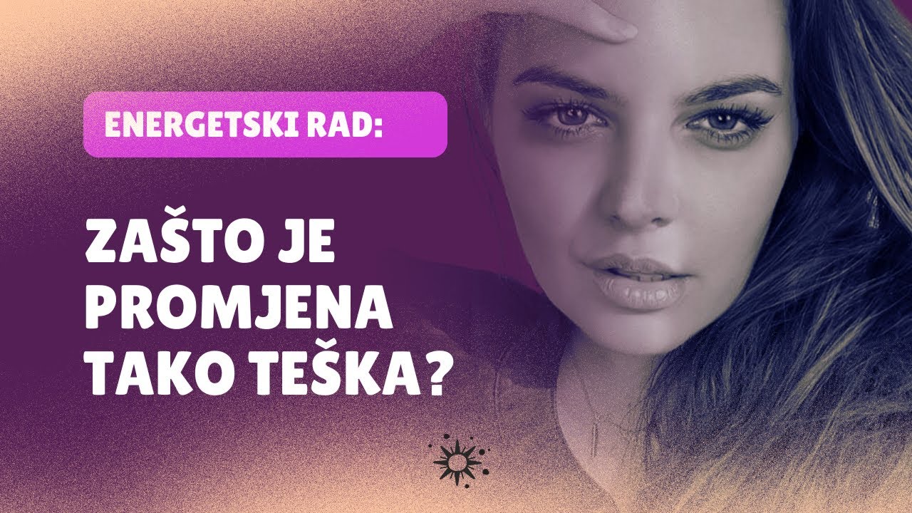 Zašto je promjena tako teška?