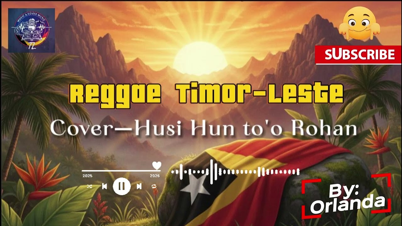 Husi Hun to'o Rohan  Reggae Cover Version