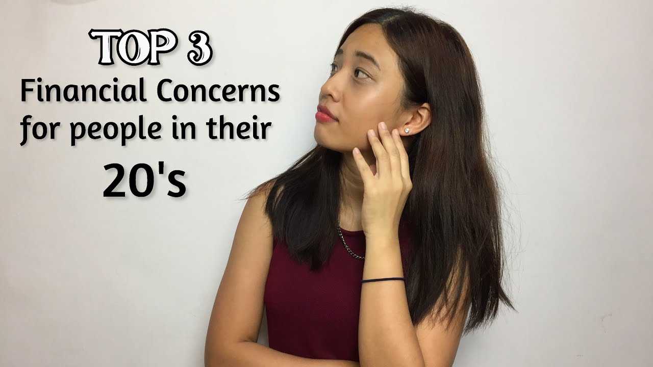 Financial Concerns for People in Their 20's