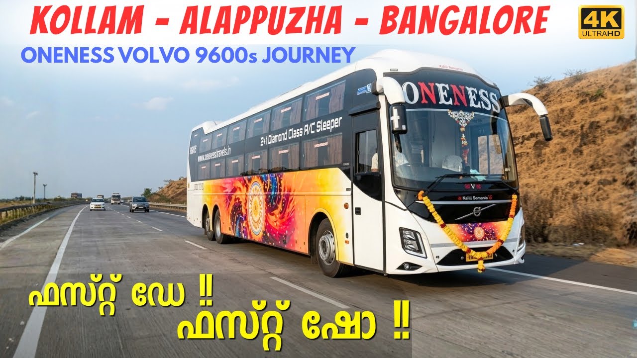 Ultra luxurious journey in Oneness travels Volvo 9600s AC Sleeper from Kollam to Bangalore | 4K