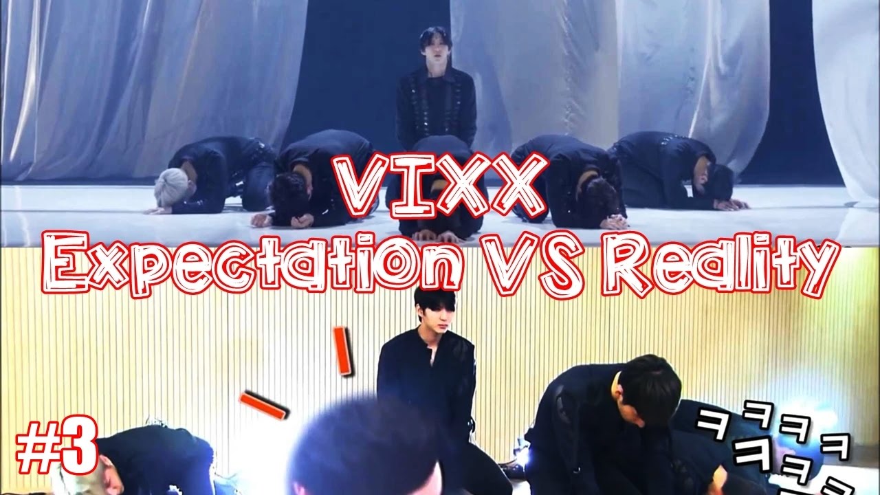 [VIXX] Expectation vs. Reality #3