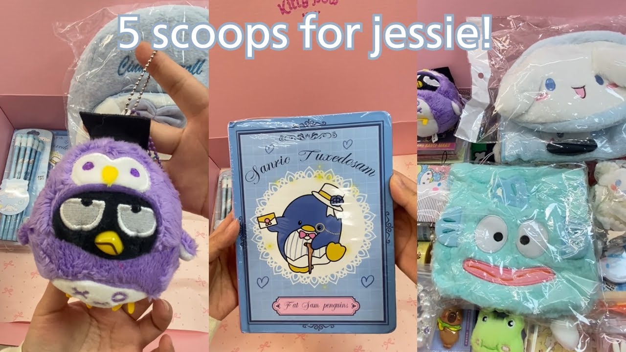5 scoops order for Jessie! She likes cinnamaroll,Badtz-maru,snoopy,capybaras,keroppi,hangyodon.