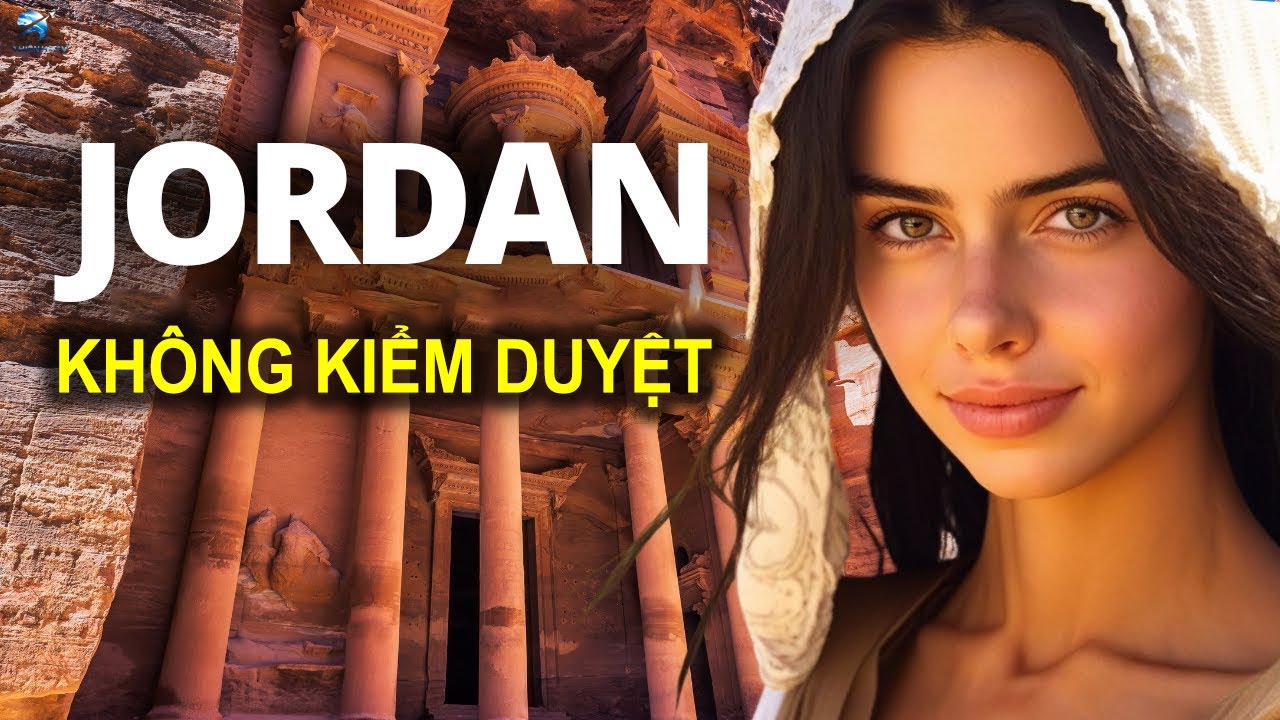 Đây Là Cuộc Sống Ở Jordan: Quốc Gia Kỳ Lạ Nhất Trung Đông? | Thiên Hà TV