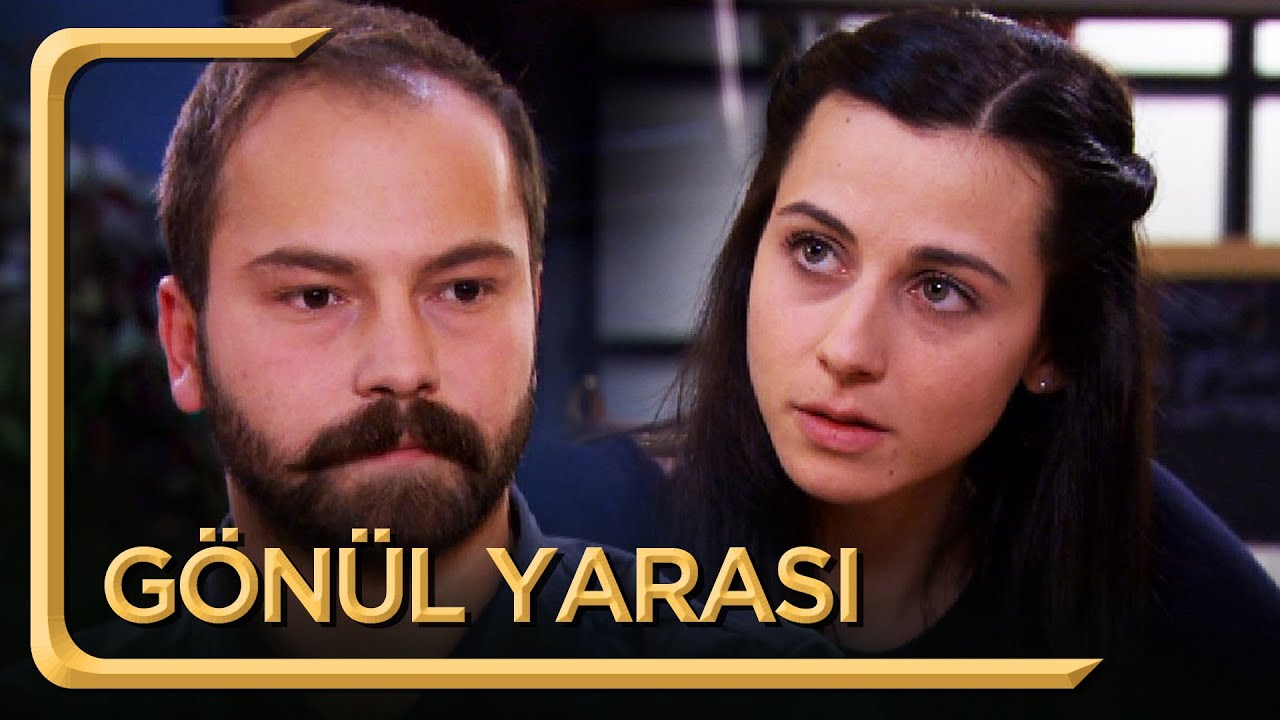 Gönül Yarası | Hayat Dediğin