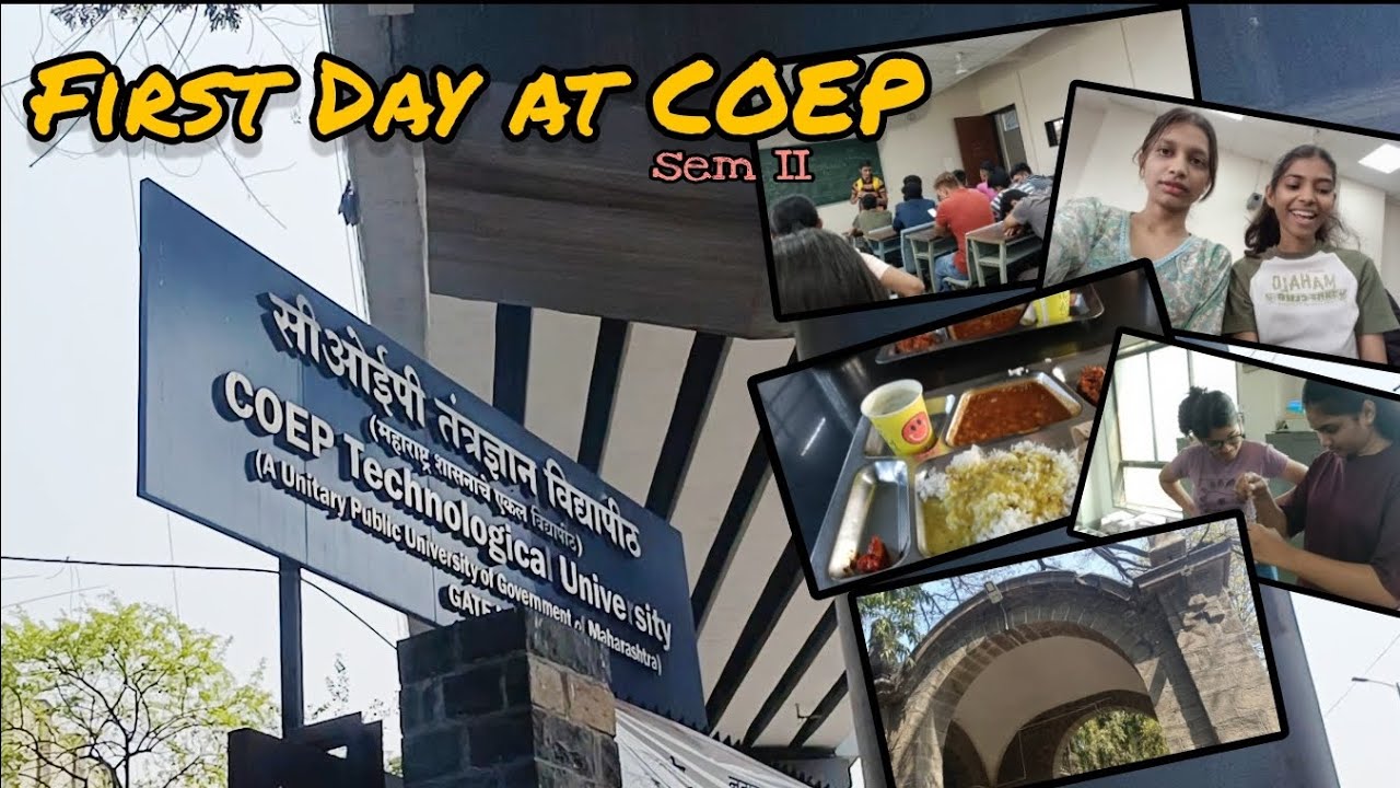 first day at COEP 🤩🔥 | sem II | #coep #collegeofengineeringpune