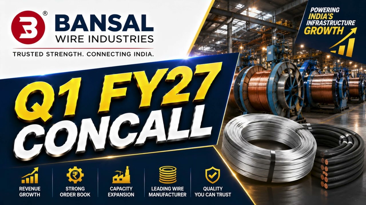 Bansal Wire Industries Q1 FY27 Concall: Profit Growth, Export Opportunities & Business Outlook
