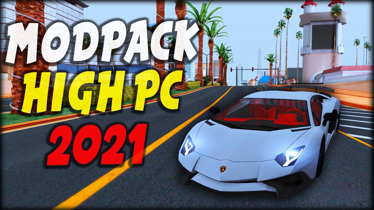 MODPACK HIGH PC 2021 BY LOLECS