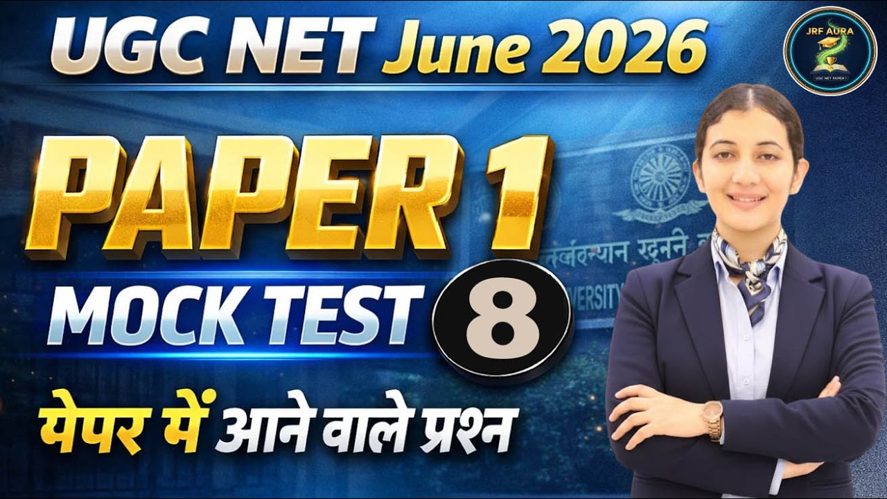 MOCK TEST 8 | UGC NET JRF Paper 1|  Ye 20 Questions har baar aate hain | JUNE 2026 | JRF AURA