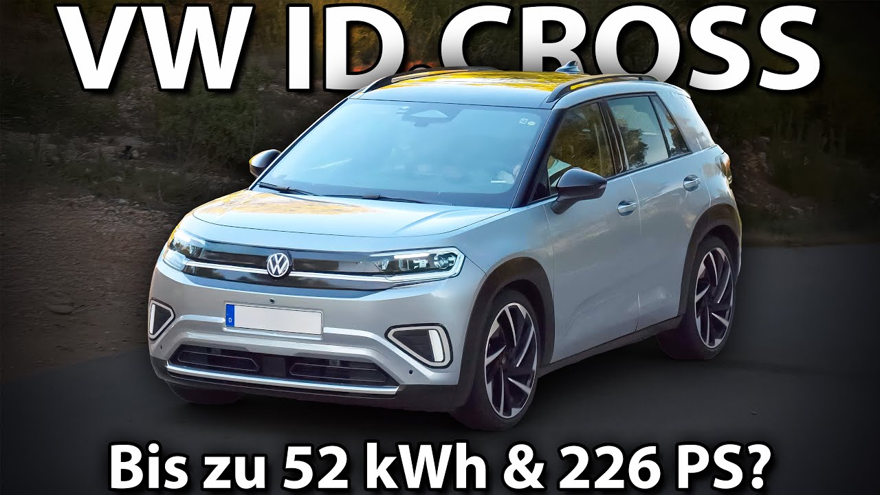 VW ID.CROSS - Mit bis zu 52 kWh & 226 PS?