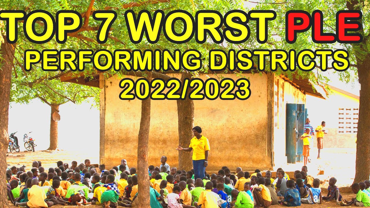 7 Worst PLE performing districts 2022 results