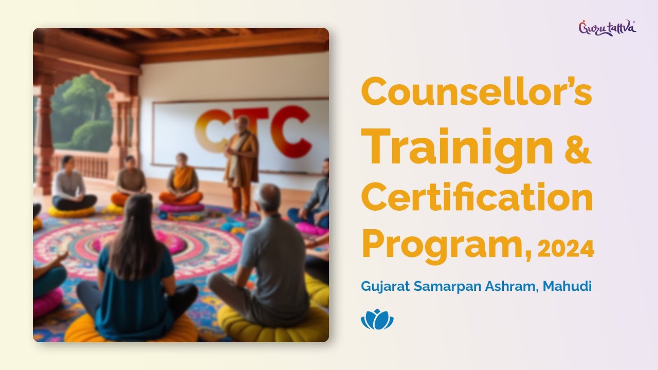 🏛️ Counsellor's Training & Certification Program | 2024 | Mahudi 🏛️