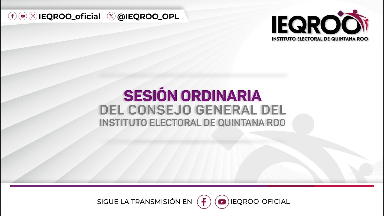 Consejo General del Instituto Electoral de Quintana Roo