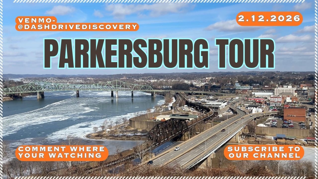 Relaxing Drive Through Parkersburg WV 🚗 | Ohio River, Downtown & Scenic Overlook | Dash Cam Tour