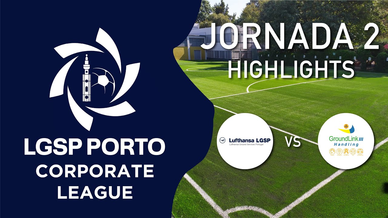 LGSP Porto Corporate League | Lufthansa LGSP vs Groundlink III Handling