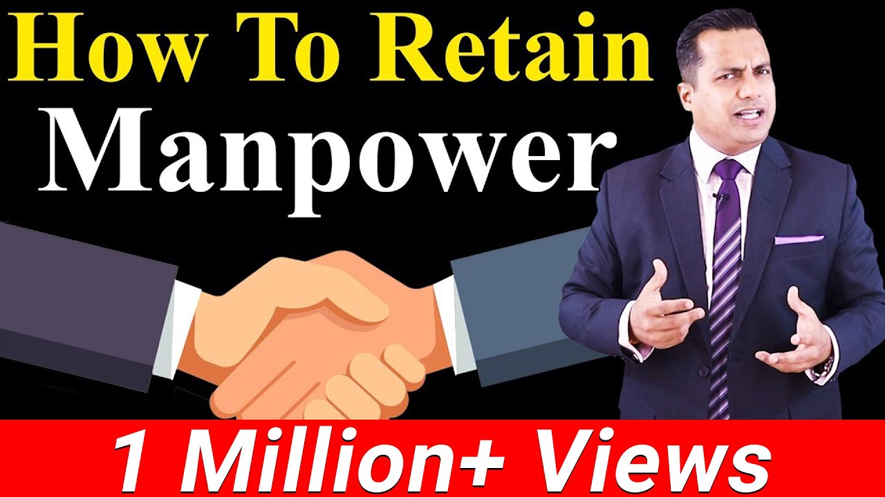 बढ़िया Manpower को कैसे रोक के रखें  | How To Retain Manpower | Hindi Video | Dr Vivek Bindra