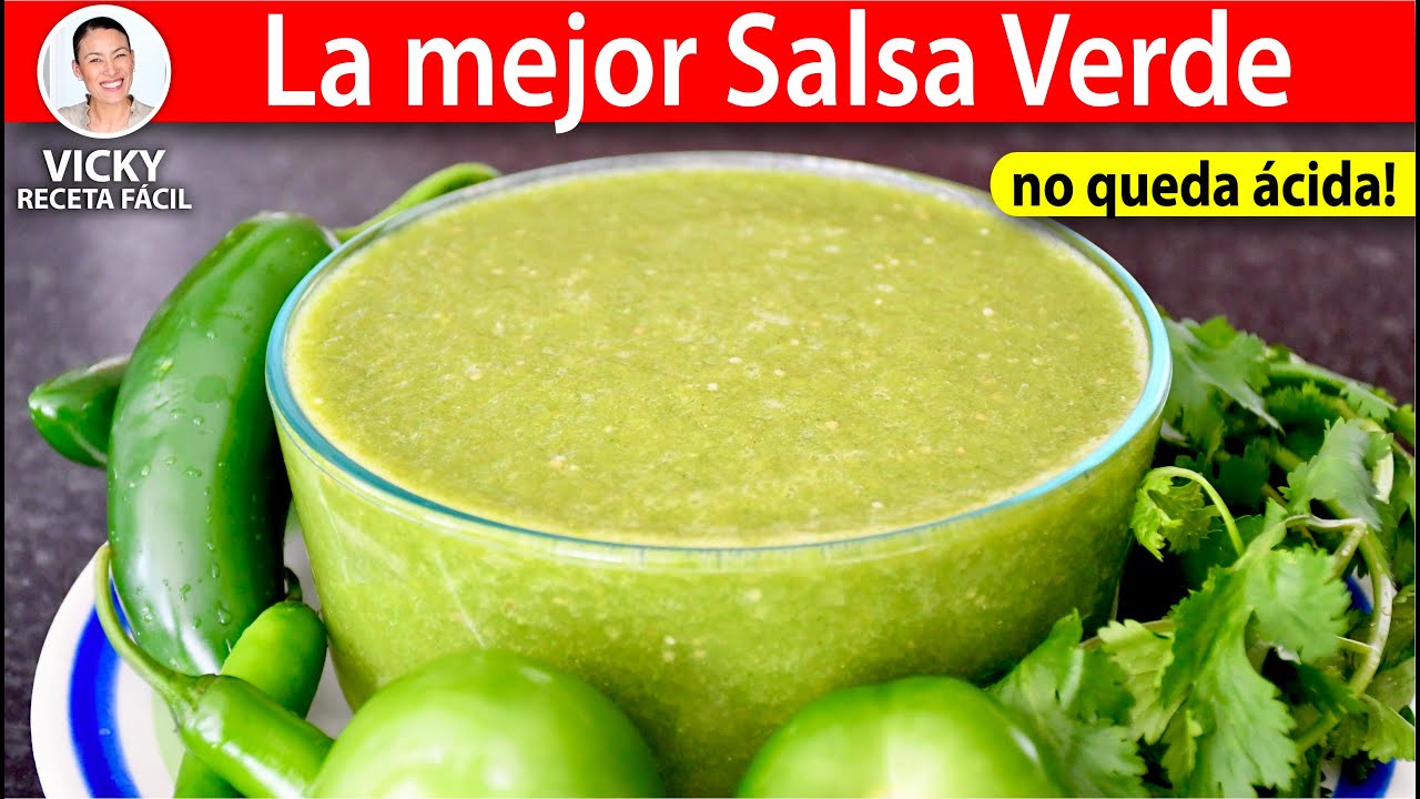 LA MEJOR SALSA VERDE! TRUCO PARA QUE NO QUEDE ÁCIDA | Vicky Receta Facil