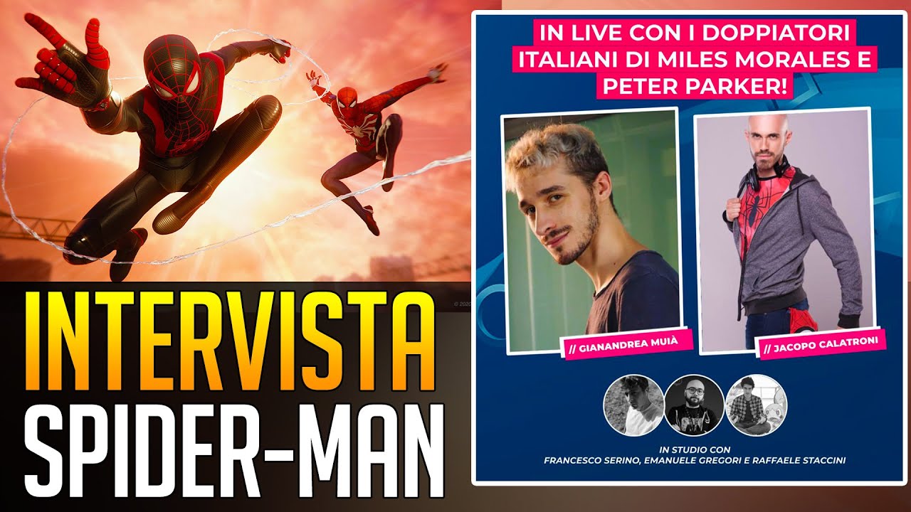 Spider-Man PS5: Intervista a Peter Parker e Miles Morales (Jacopo Calatroni e Gianandrea Muià)