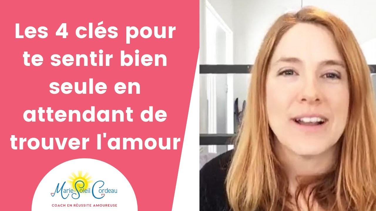 Les 4 clés pour te sentir bien seule en attendant de trouver l'amour
