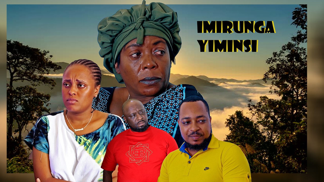 IMIRUNGA Y' IMINSI // RWANDAN FULL MOVIE //  / AISHA & INTARE Y' INGORE