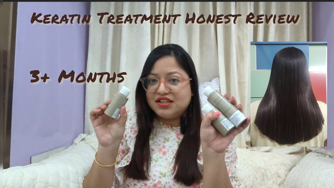 Keratin Hair Treatment Review | 3 + Months | #keratin #online #review #dailyvlog #hairstyle #getlook