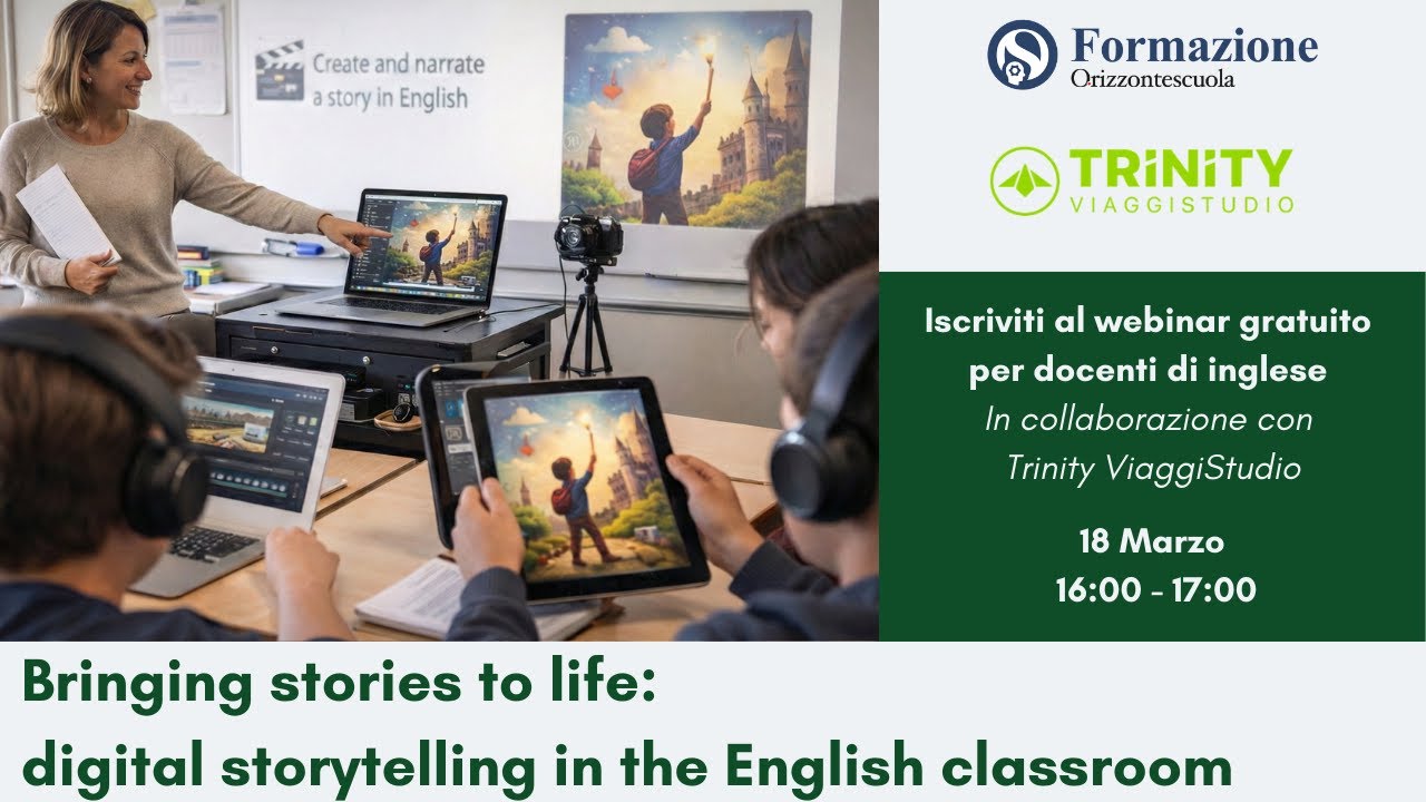 Bringing stories to life: digital storytelling in the English classroom. Con Trinity ViaggiStudio
