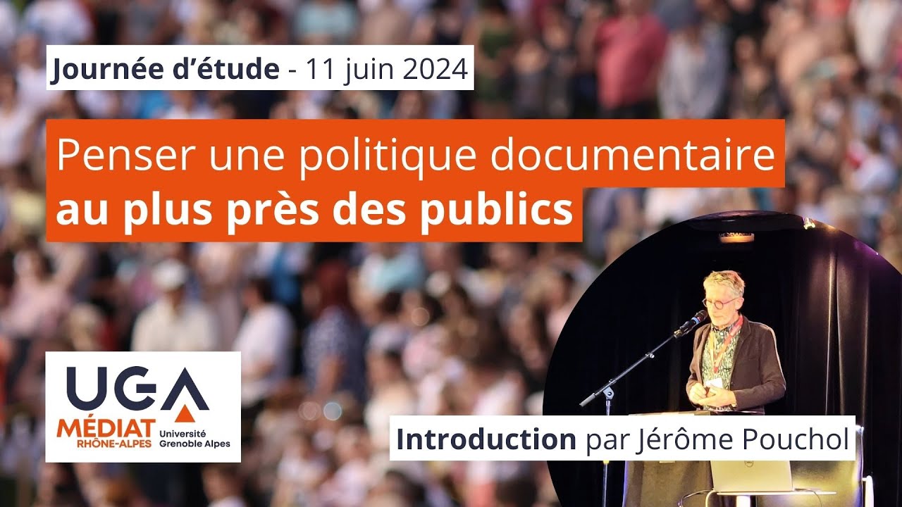 Penser une politique documentaire au plus près des publics - Introduction par Jérôme Pouchol