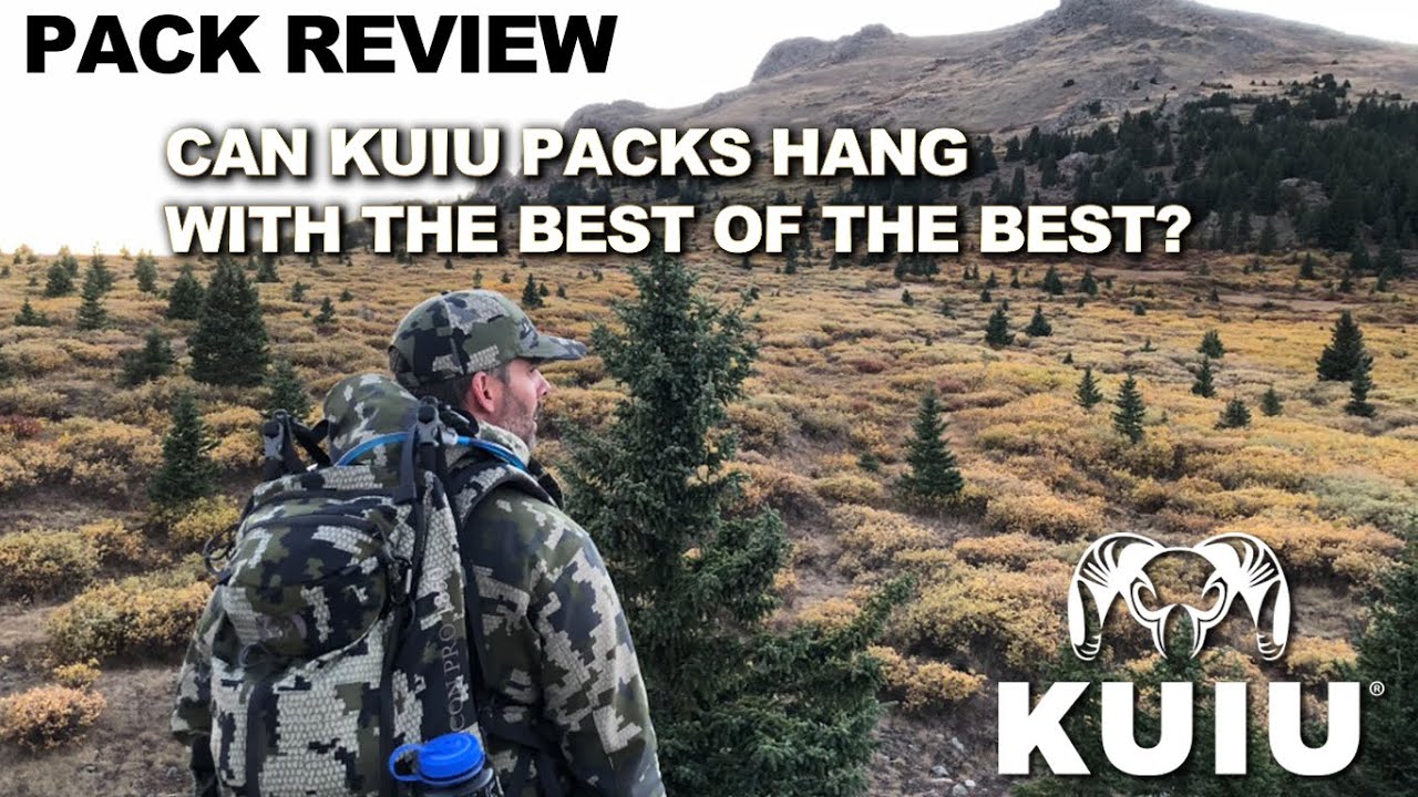Kuiu Packs - How do they compare?  Best of the Best Pack Review