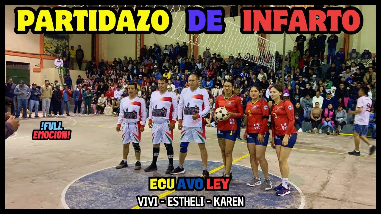 😱✨¡FINAL de 𝗜𝗡𝗙𝗔𝗥𝗧𝗢!✨😱 ECUAVOLEY EN S.A de GUANO ꙳Las Vivis vs SUB 55꙳🇪🇨| ECUADOR