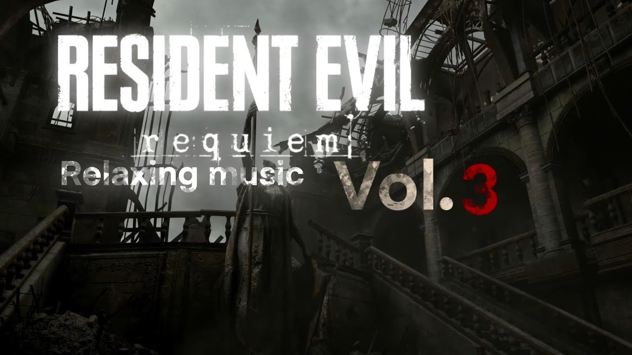 Resident Evil [requiem] music to relax to [Vol. 3]