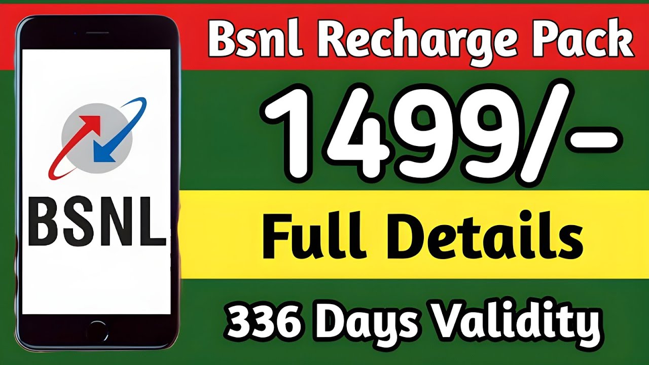 Bsnl 1499 Recharge Pack Details // Bsnl 336 Days Validity Recharge Plan