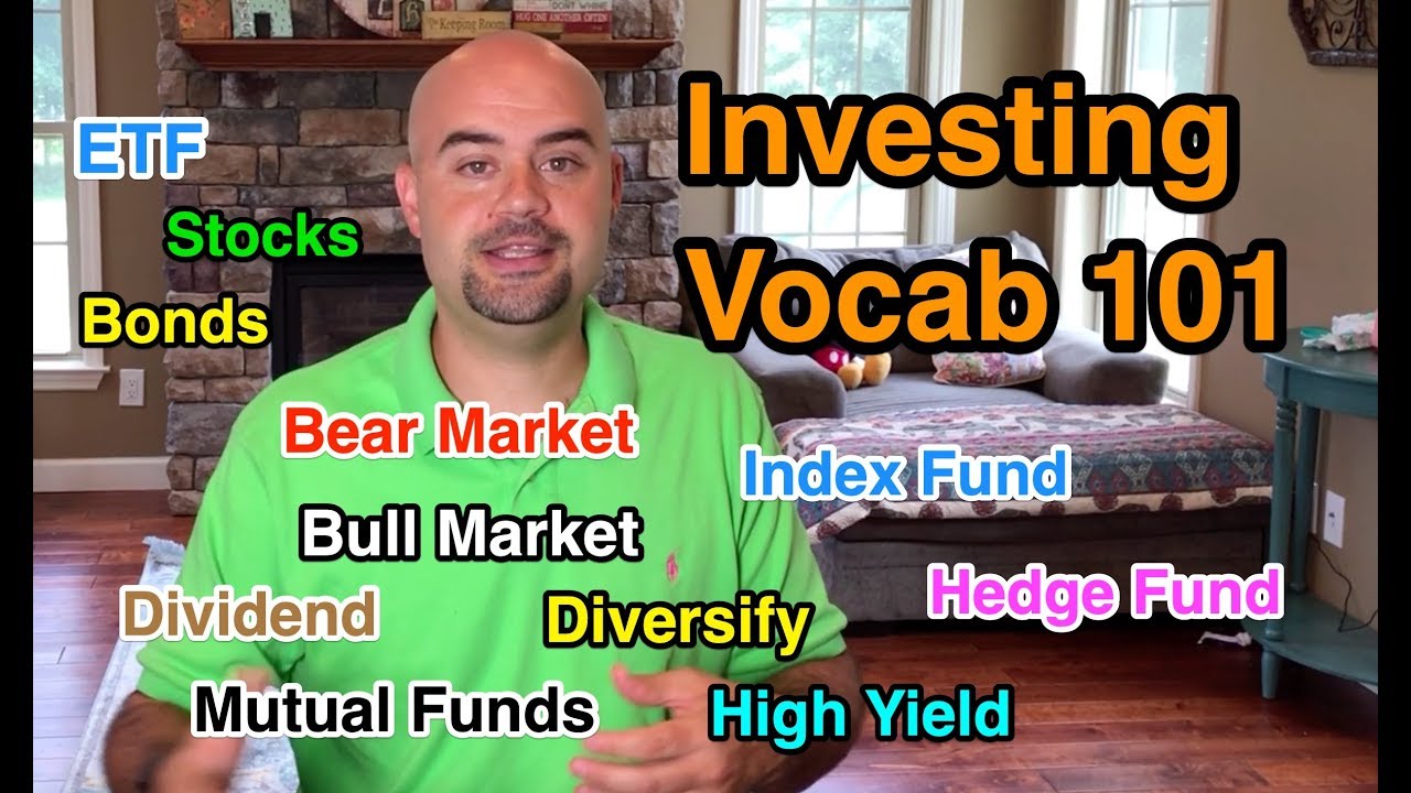 Investing Vocab 101 - Learn the Basics