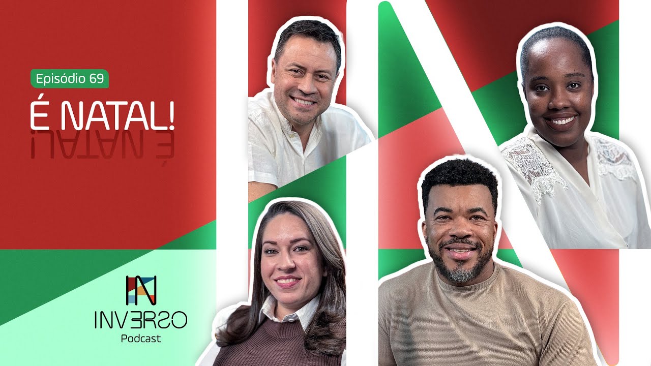 &Eacute; NATAL! | INVERSO PODCAST #069