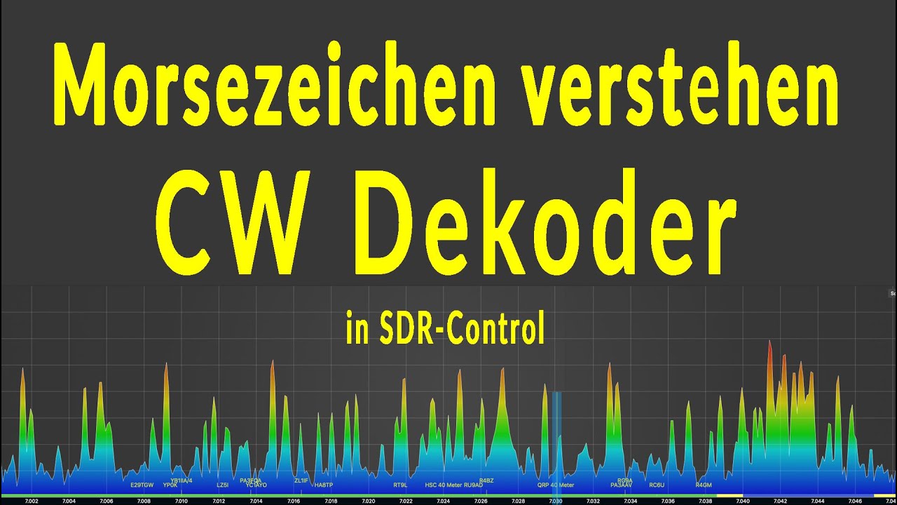 Morsezeichen verstehen - CW Dekoder in SDR-Control Amateurfunk