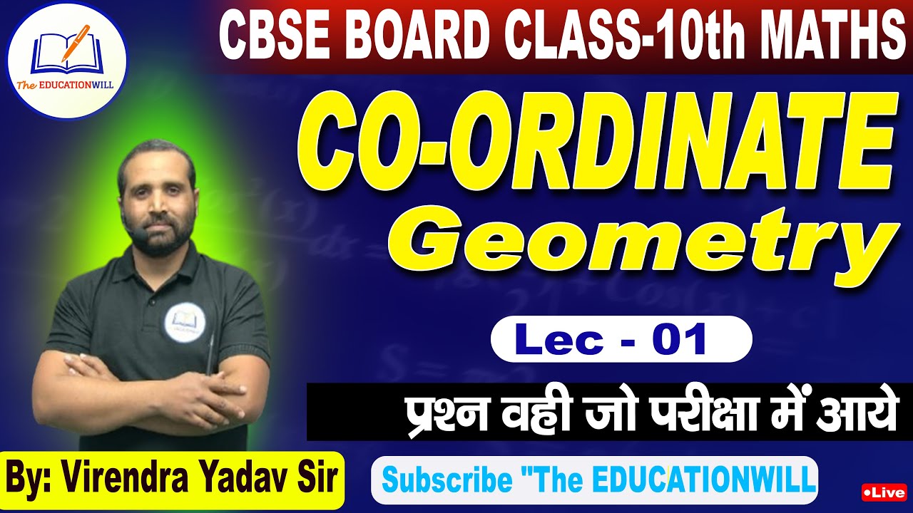 CBSE BOARD Class - 10th Math || Co-ordinate Geometry By: Virendra Yadav Sir