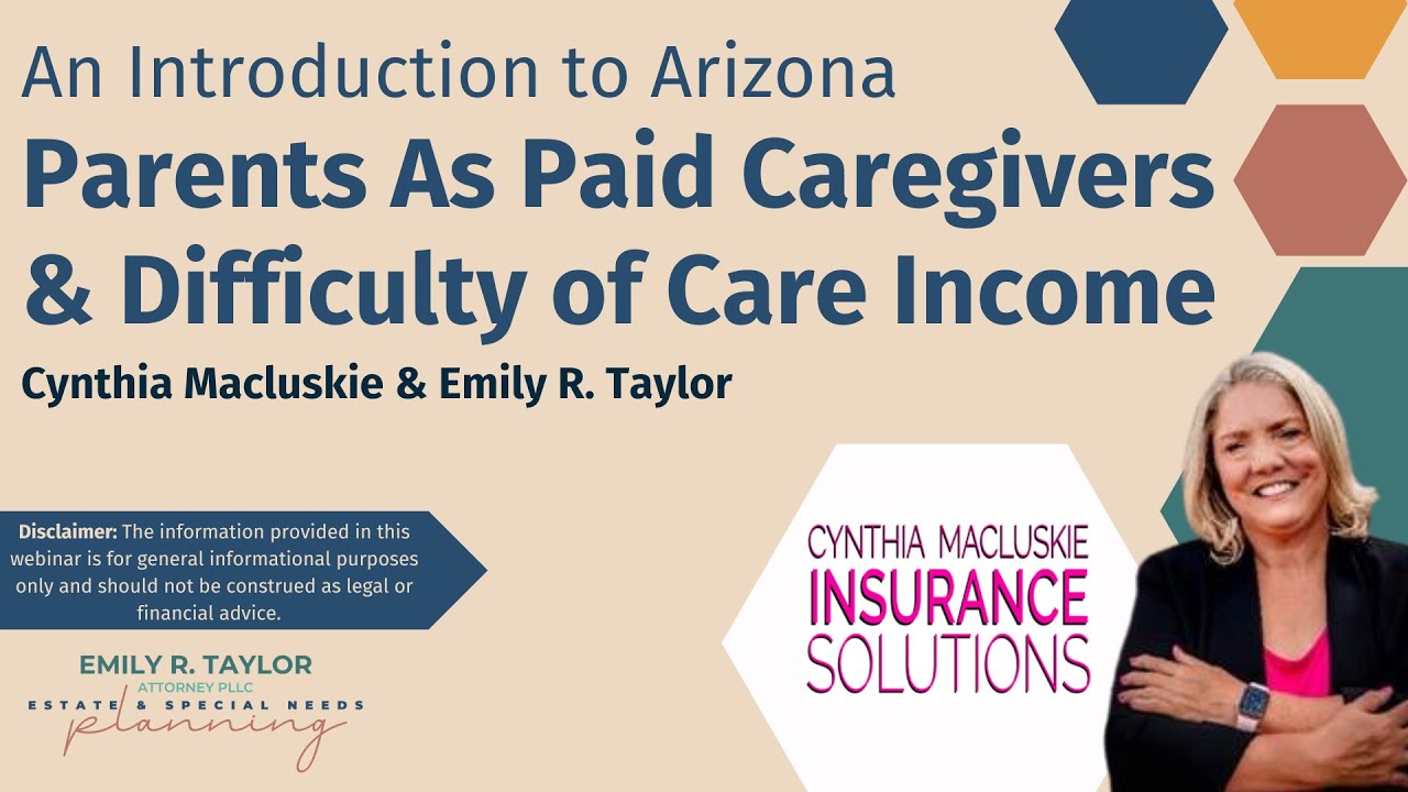 Arizona Parents as Paid Caregivers & Difficulty of Care Income