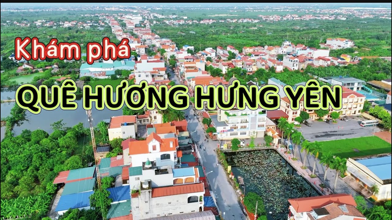 Quê hương” XÃ ĐÔNG KẾT/Khoái Châu Hưng Yên - mới nhất 2025 !
