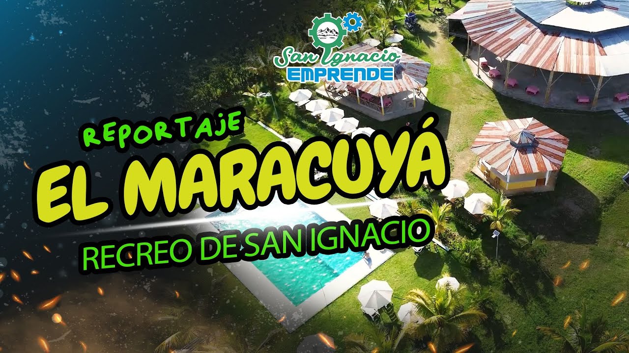 🏊‍♂️Reportaje al recreo campestre El Maracuyá de San Ignacio | Cajamarca