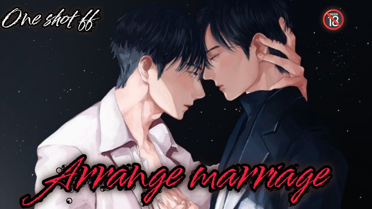 Arrange marriage [Wangxian FF][One Shot ff]#weiying #lanzhan #wangxianandxiangwangff