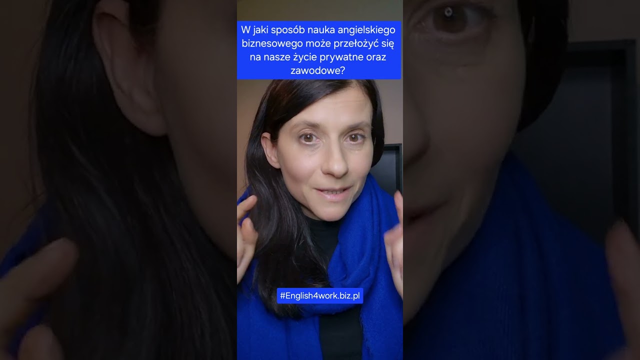 W jaki sposób angielski biznesowy może przełożyć się na nasze życie prywatne oraz zawodowe?